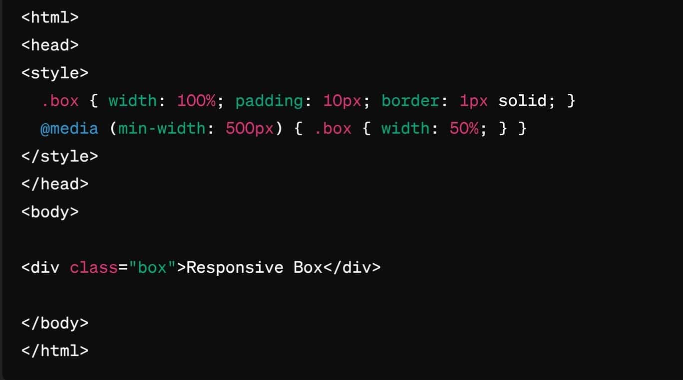 Screenshot of code snippet creates a box that is fully responsive, showcasing how it adjusts from a full-width layout on smaller screens to a half-width layout on screens wider than 500 pixels, exemplifying both fluid design and media queries in the most streamlined form.