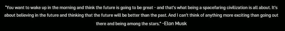 Quote from Elon Musk on SpaceX's website's Mission page
